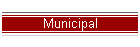 Municipal